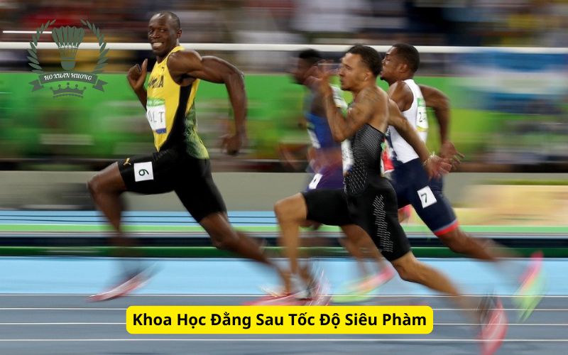 Khoa Học Đằng Sau Tốc Độ Siêu Phàm