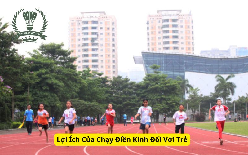 Lợi Ích Của Chạy Điền Kinh Đối Với Trẻ