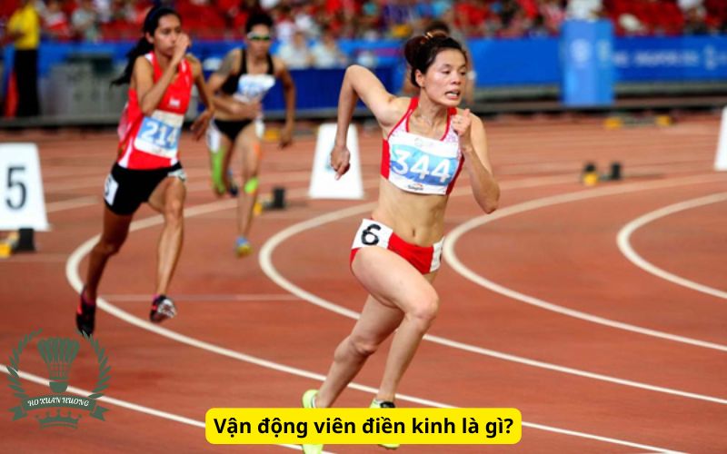 Vận động viên điền kinh là gì?