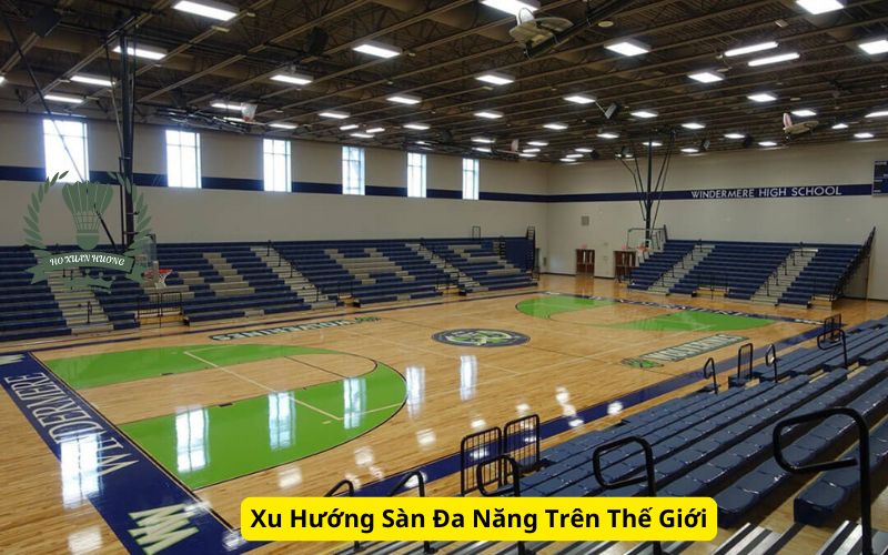 Xu Hướng Sàn Đa Năng Trên Thế Giới