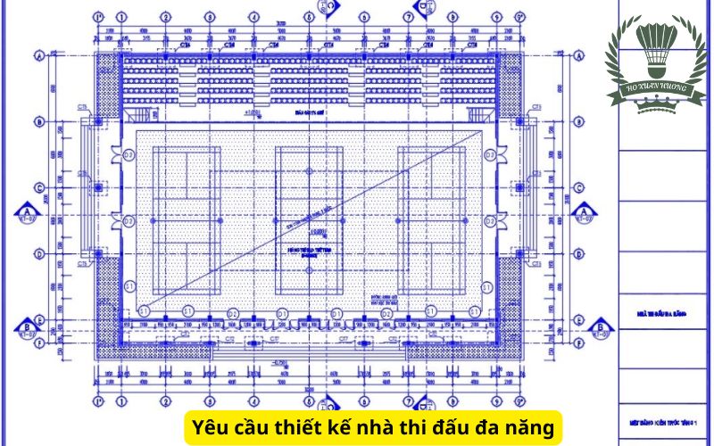 Yêu cầu thiết kế nhà thi đấu đa năng