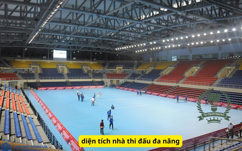 diện tích nhà thi đấu đa năng