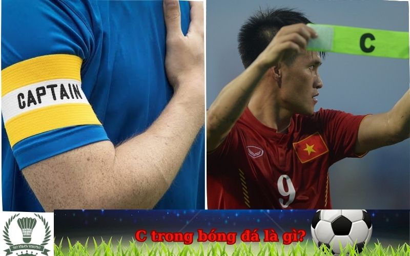 C trong bóng đá là gì