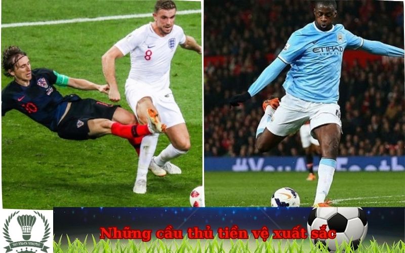 Những cầu thủ tiền vệ xuất sắc